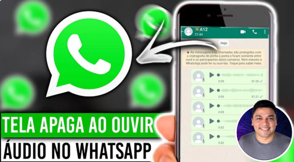 Tela apaga ao ouvir áudio no WhatsApp